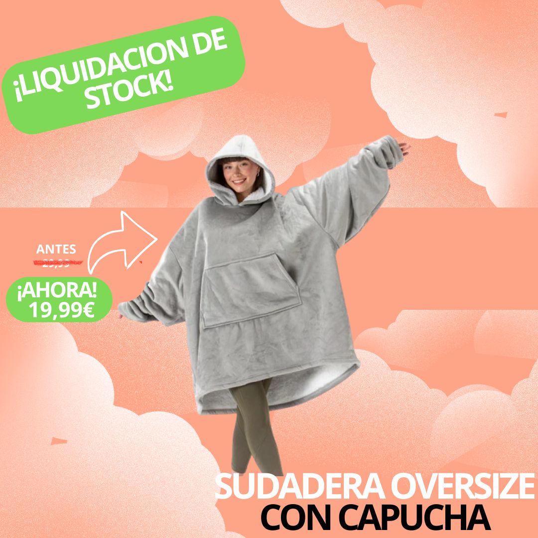 Sudadera Oversize Con Capucha